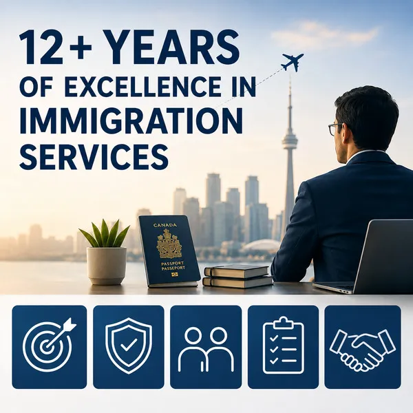 12+ Years of Trusted Immigration Excellence